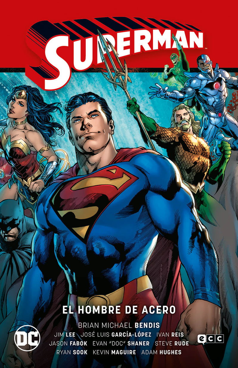 Superman vol. 01: El Hombre de Acero (Superman Saga - La saga de la Unidad Parte 1)