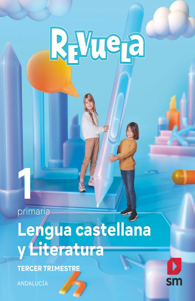 Lengua Castellana y Literatura . 1 Primaria. Revuela. Trimestres. Andalucía