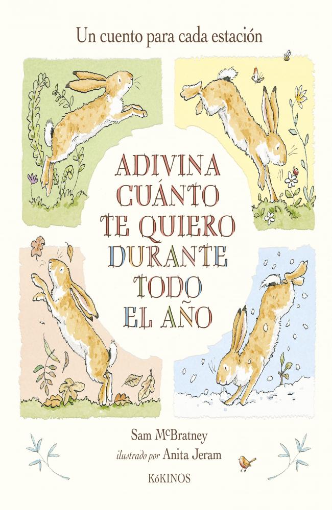 Adivina cuánto te quiero a lo largo del año