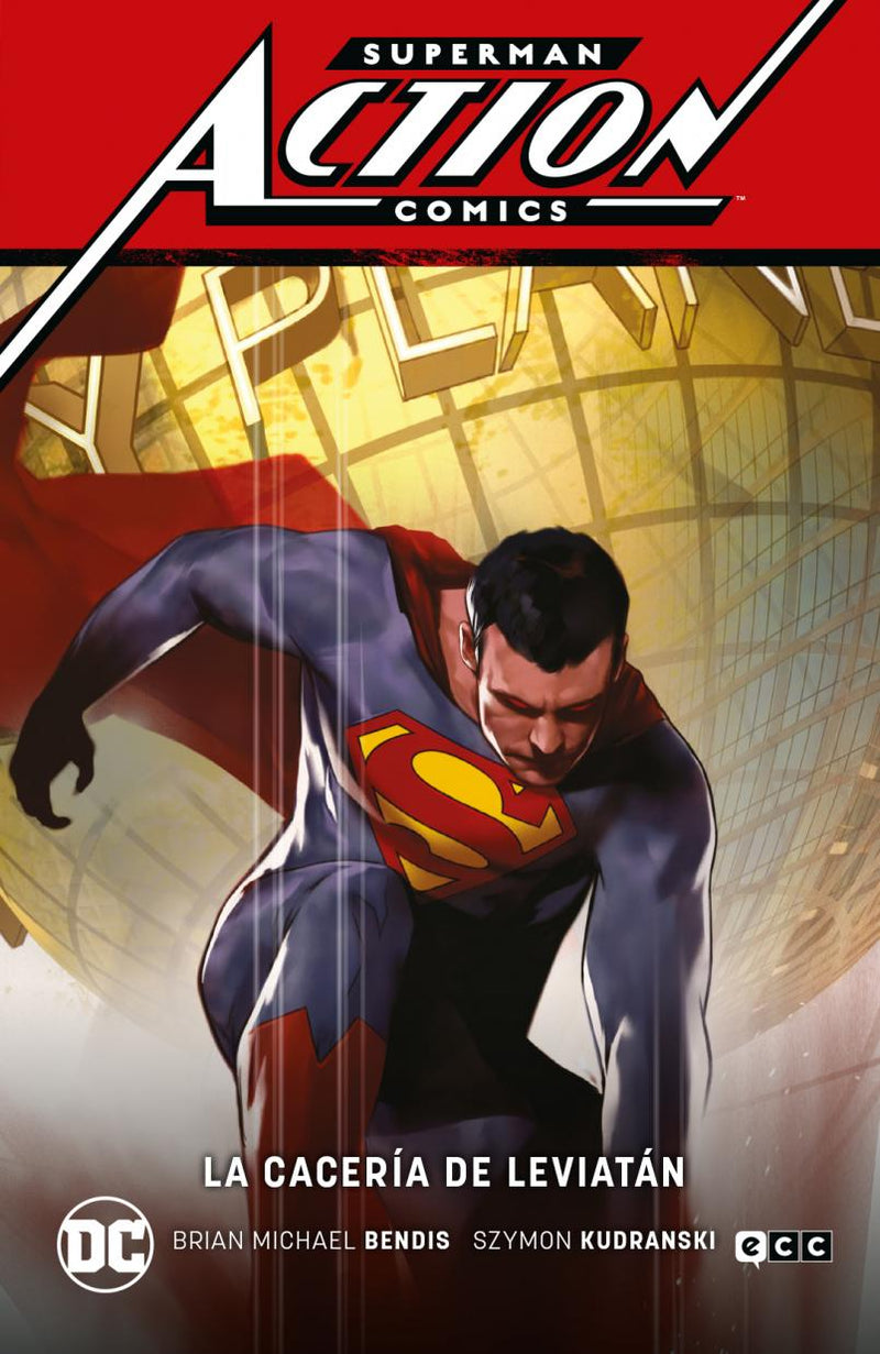 Superman: Action Comics vol. 3 - La cacería de Leviatán (Superman Saga - Leviatán Parte 3)