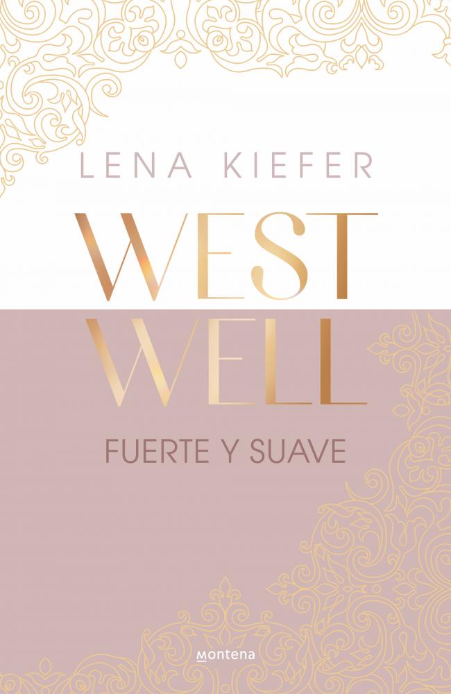 Fuerte y suave (Westwell 1)