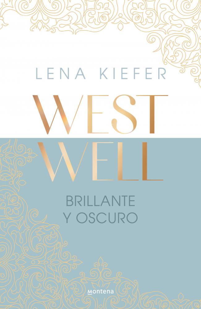 Brillante y oscuro (Westwell 2)