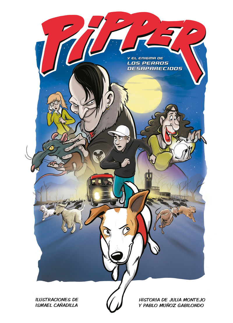 Pipper y el enigma de los perros desaparecidos