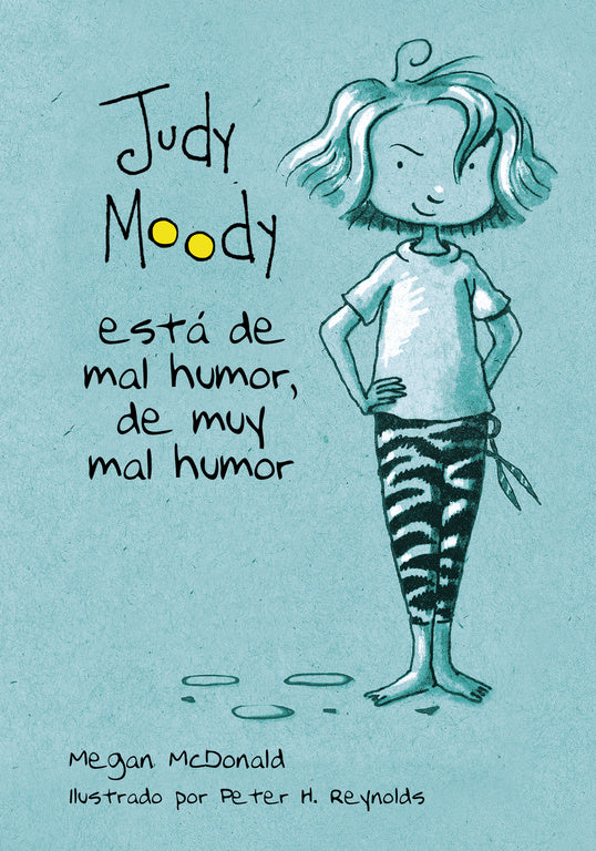 Judy Moody está de mal humor, de muy mal humor (Colección Judy Moody 1)