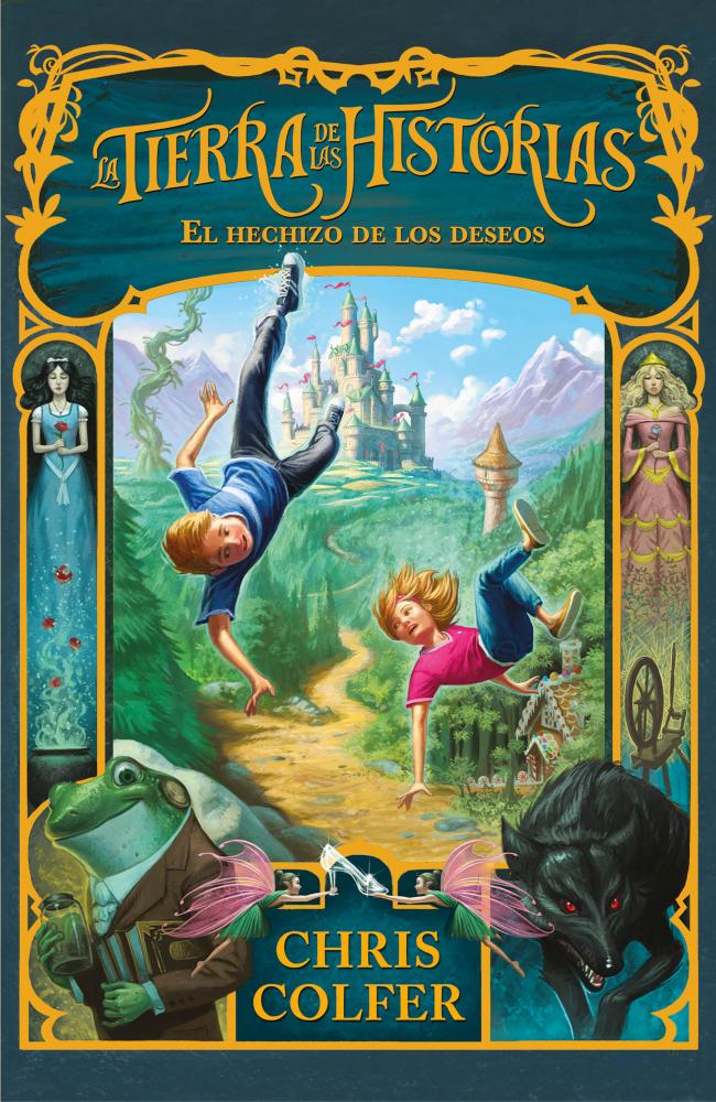 El hechizo de los deseos (La tierra de las historias 1)