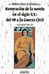 Renovación de la novela en el siglo XX: del 98 a la Guerra Civil