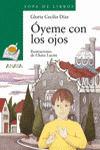 Óyeme con los ojos