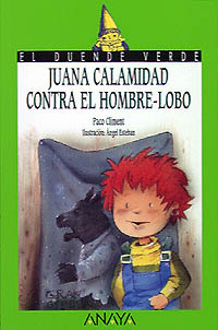 83. Juana Calamidad contra el hombre-lobo