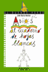 Adiós al cuaderno de hojas blancas