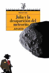 Julia y la desaparición del meteorito