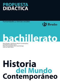 Historia del Mundo Contemporáneo Bachillerato Propuesta didáctica