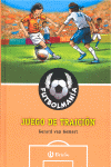 FUTBOLMANÍA. Juego de traición