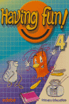 Having fun!, 4 Educación Primaria