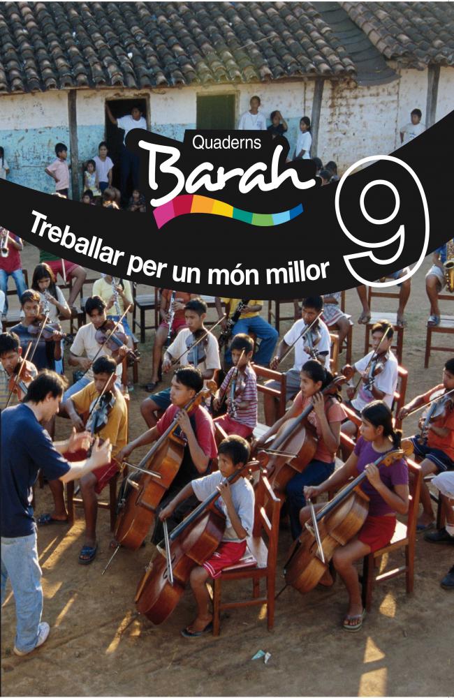 QUADERNS BARAH 9 TREBALLAR PER UN MÓN MILLOR