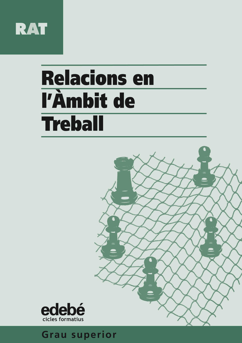 RELACIONS EN L?ÀMBIT DE TREBALL