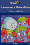 Fantasmas y Malandrines