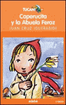 Caperucita y la abuela feroz