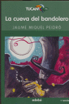 La cueva del bandolero