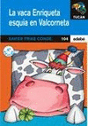 La vaca Enriqueta esquía en Valcorneta