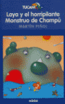 LAYA Y EL HORRIPILANTE MONSTRUO DE CHAMPÚ