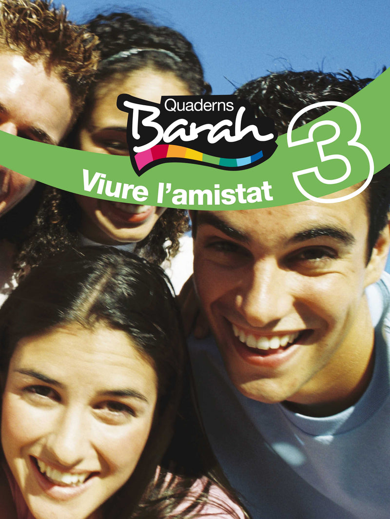 QUADERNS BARAH 3. VIURE L?AMISTAT