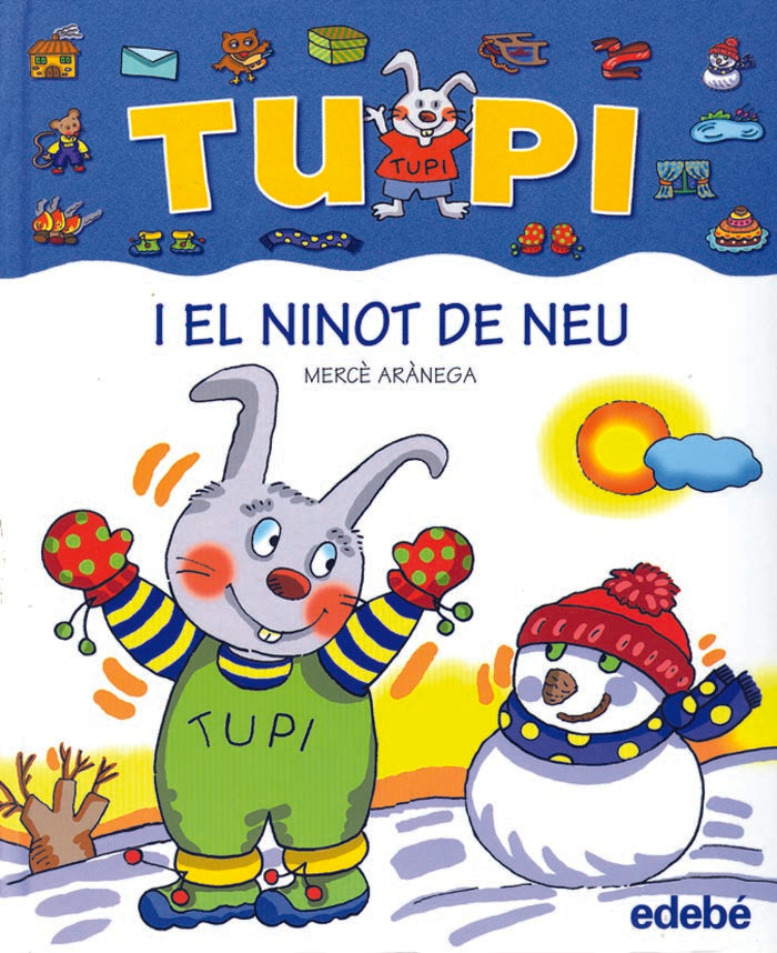 EN TUPI I EL NINOT DE NEU (lletra manuscrita)