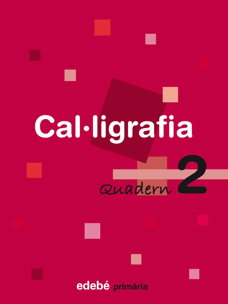 QUADERN 2 CAL·LIGRAFIA