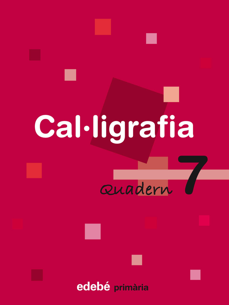 QUADERN 7 CAL·LIGRAFÍA