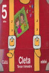 CLETA - CUCÚ 5 AÑOS - TERCER TRIMESTRE
