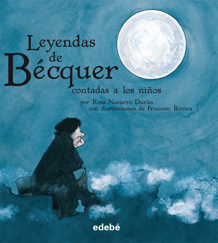 LAS LEYENDAS DE BÉCQUER (edición en rústica)