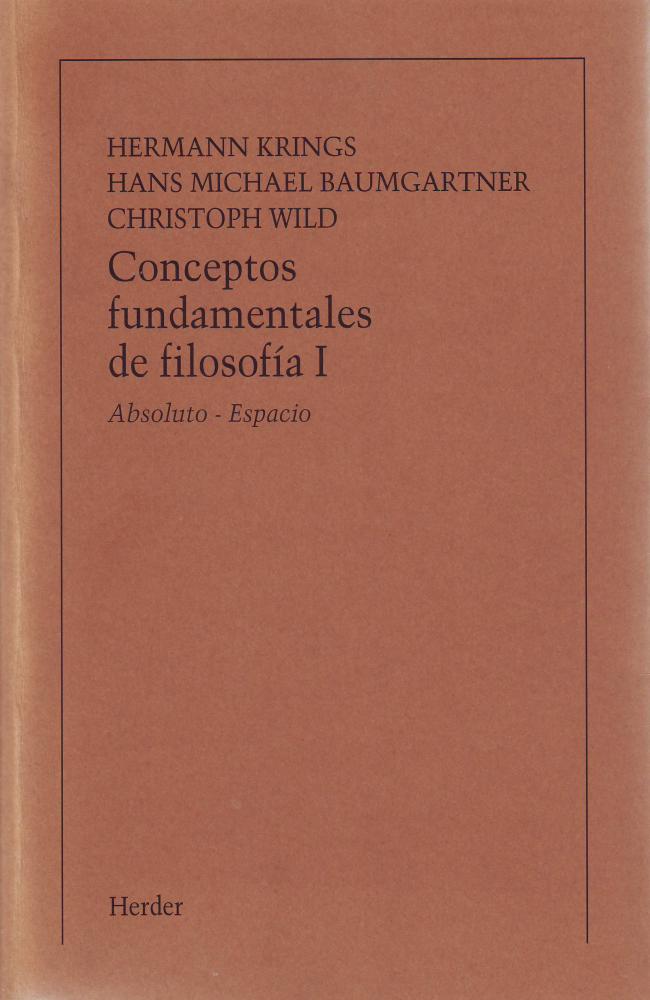 Conceptos fundamentales de filosofia, Tomo I