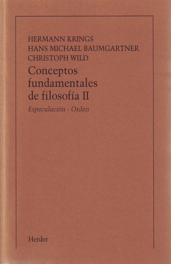 Conceptos fundamentales de filosofia, Tomo II