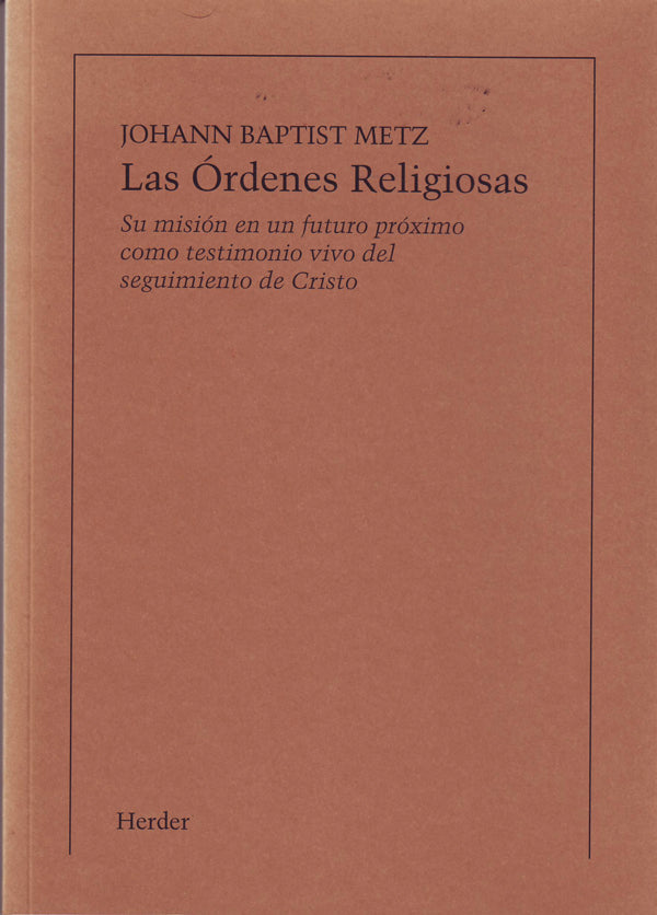 Las órdenes religiosas