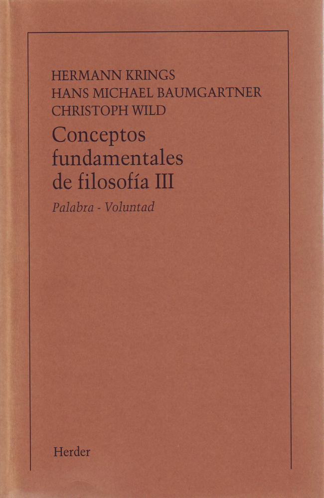 Conceptos fundamentales de filosofia, Tomo III