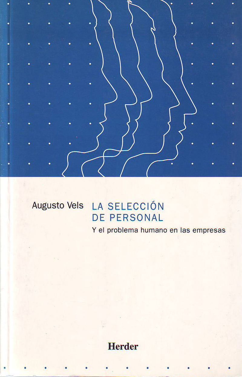 La selección de personal y el problema humano en las empresas