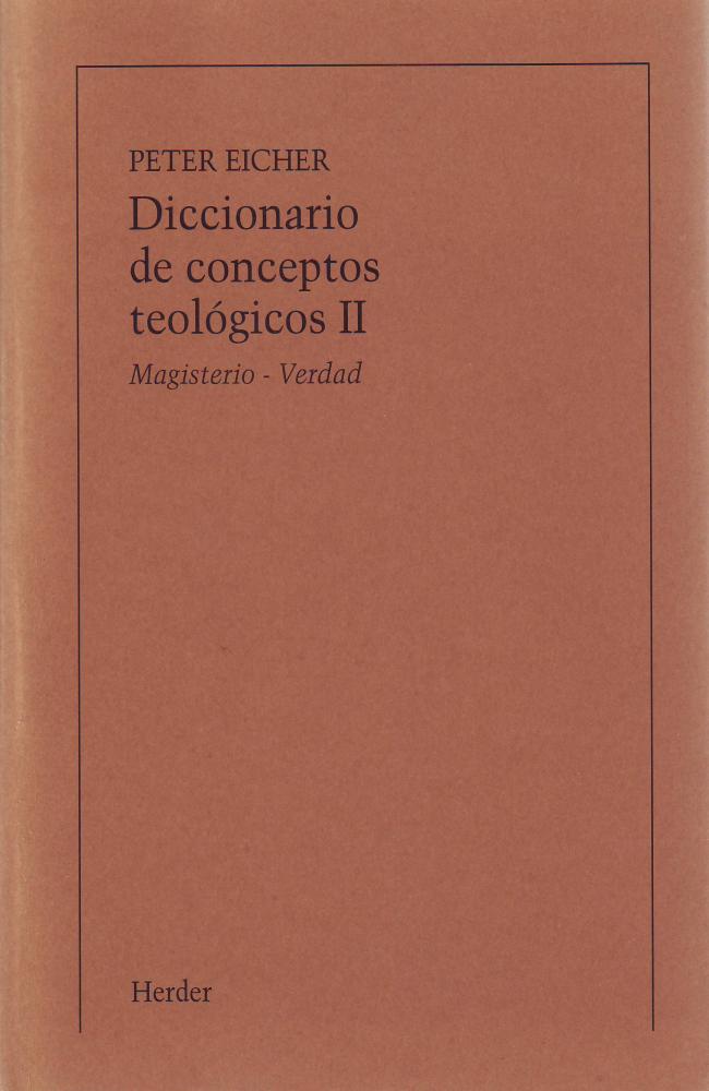 Diccionario de conceptos teológicos, Tomo II