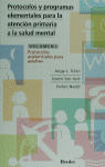 Protocolos y programas elementales para la atención primaria a la salud mental.