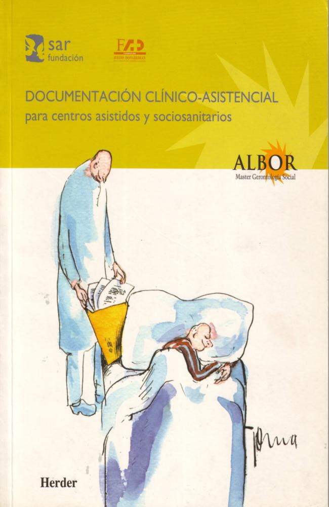 Documentación clínico-asistencial para centros asistidos y sociosanitarios