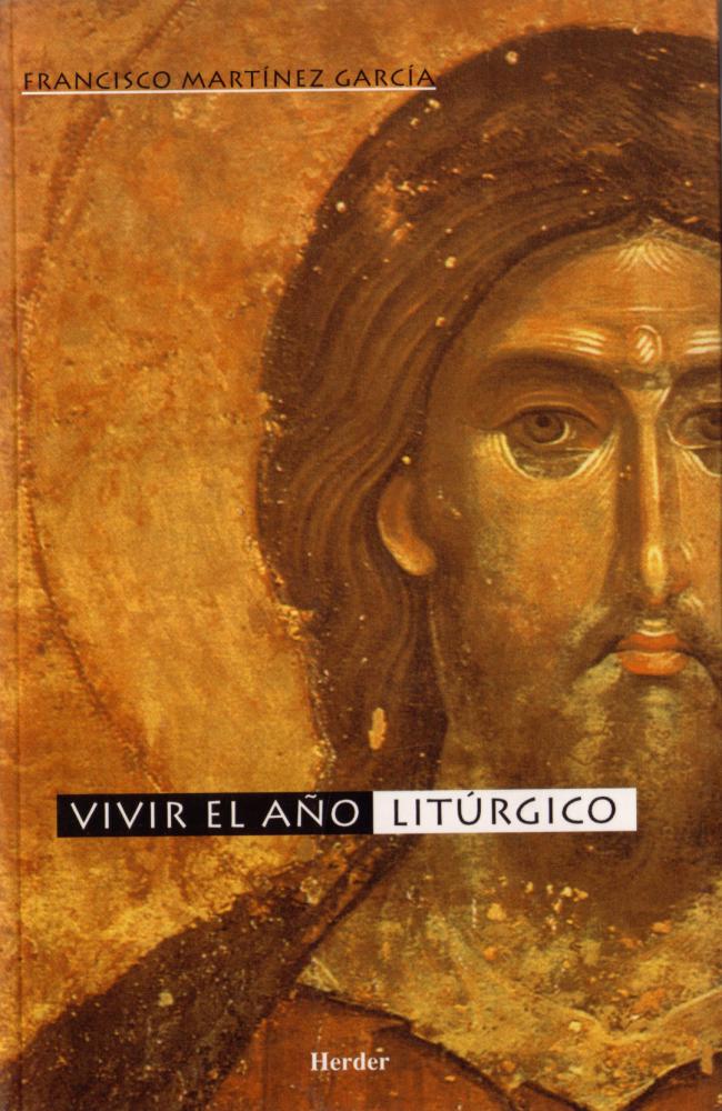 Vivir el año litúrgico