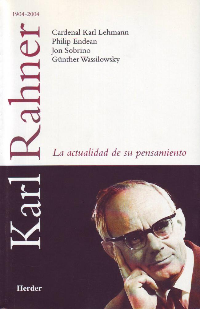 Karl Rahner: La actualidad de su pensamiento