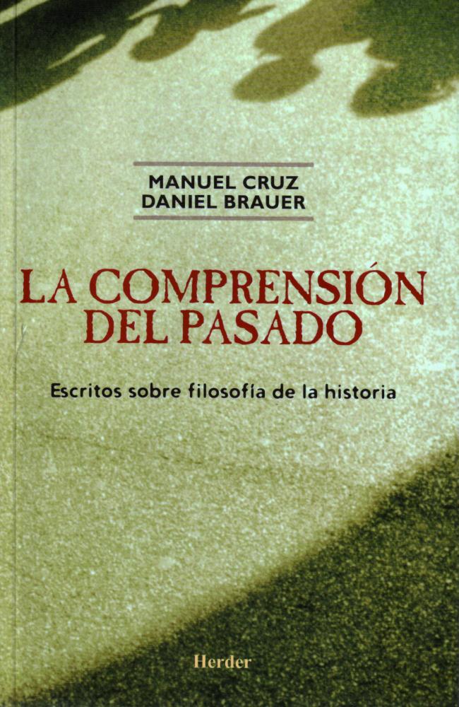 La comprensión del pasado