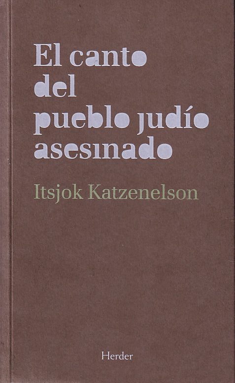 El canto del pueblo judío asesinado