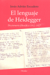 El lenguaje de Heidegger: Diccionario filosófico 1912-1927