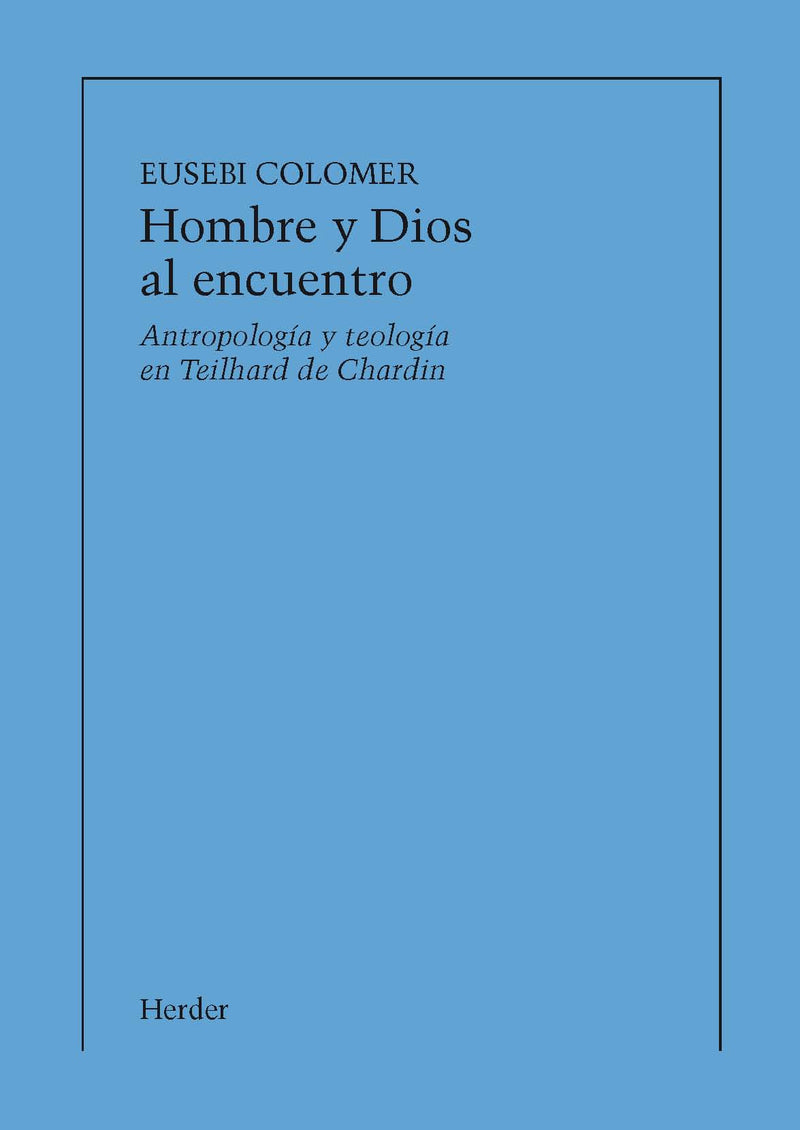 Hombre y Dios al encuentro