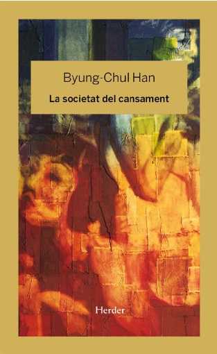 La societat del cansament