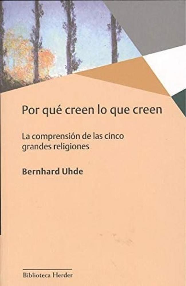 Por qué creen lo que creen