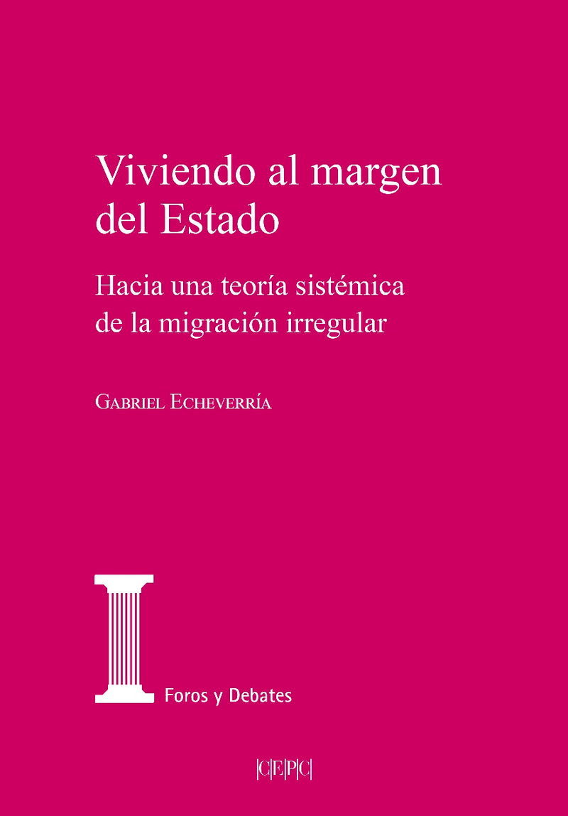 Viviendo al margen del Estado