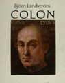 Colon. La historia de Cristóbal Colon