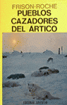 Pueblos cazadores del Artico