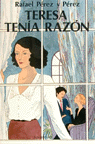 Teresa tenía razón